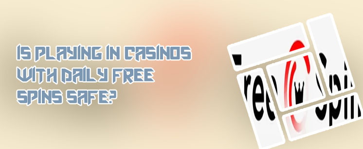 Casinos with daily free spins